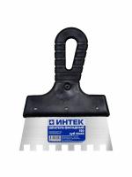Шпатель фасадный зубчатый ИНТЕК, 150 мм, нержавеющая сталь, пластиковая ручка, зуб 10х10 мм